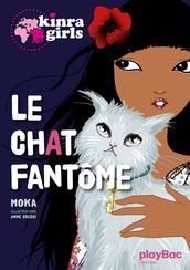 Kinra Girls - Le chat fantôme - Tome 2