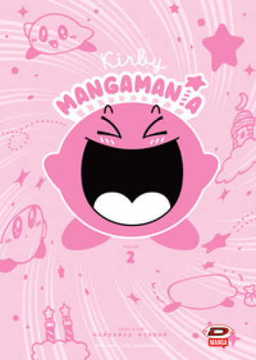 Kirby mangamania. 2. - Hirokazu Hikawa