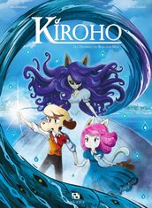 Kiroho - Tome 1 - Les disparus de Bois-sur-mer