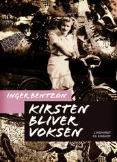 Kirsten bliver voksen