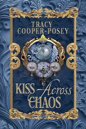 Kiss Across Chaos