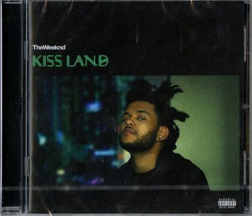 Kiss land - WEEKND THE