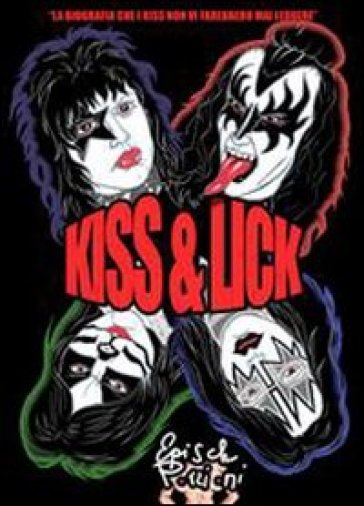 Kiss & lick - Episch Porzioni - Epìsch Porzioni