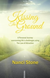 Kissing the Ground