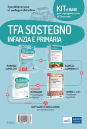 Kit di base specializzazione sostegno didattico scuola infanzia e primaria. Eserciziari + manuale + Software + Glossario. Con software di simulazione