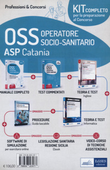 Kit concorso OSS ASP Catania. Con e-book. Con software di simulazione. Con videocorso - Luigia Carboni - Antonella Locci - Anna Malatesta - Simone Piga