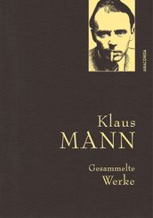 Klaus Mann, Gesammelte Werke (mit Mephisto