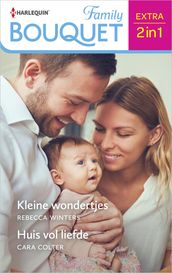 Kleine wondertjes / Huis vol liefde