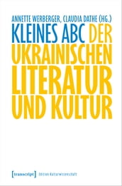 Kleines ABC der ukrainischen Literatur und Kultur