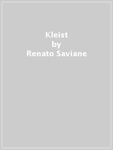 Kleist - Renato Saviane