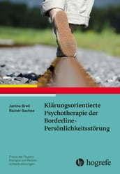 Klärungsorientierte Psychotherapie der Borderline-Persönlichkeitsstörung