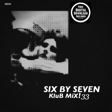 Klub mix 33 - Six By Seven