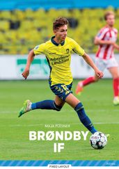 Klubhold - Brøndby IF, Bla Fagklub