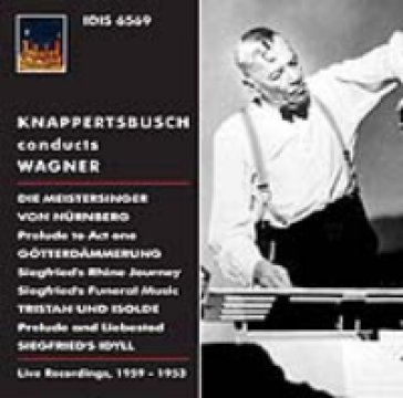 Knappertsbusch conducts wagner - Richard Wagner