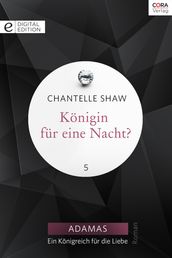 Königin für eine Nacht?