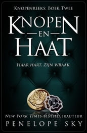 Knopen en Haat