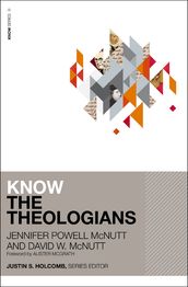 Know the Theologians