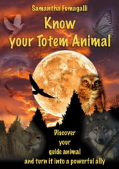 Know your Totem Animal