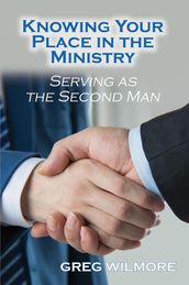 Knowing Your Place in the Ministry