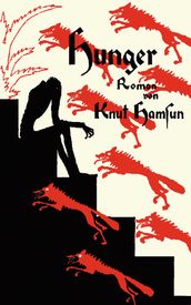 Knut Hamsun: Hunger