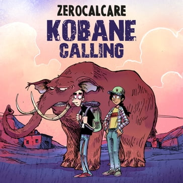 Kobane calling' di Zerocalcare - Panorama