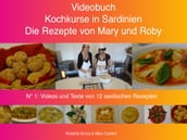 Kochkurse in Sardinien - Die Rezepte von Mary und Roby