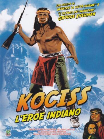 Kociss - L'Eroe Indiano - George Sherman