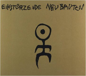 Kollaps - Einsturzende Neubauten