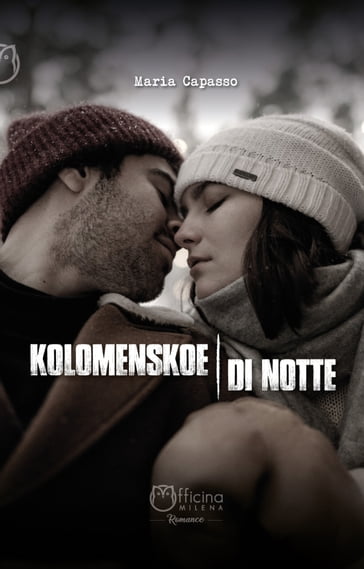 Kolomenskoe di notte - Maria Capasso