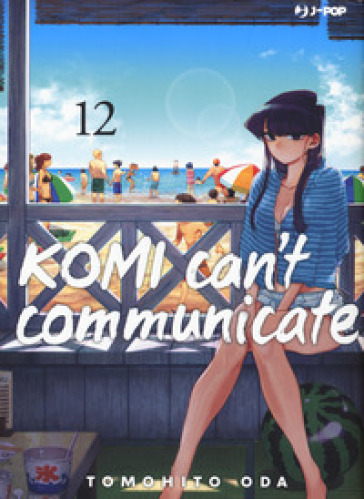 Komi can't communicate. 12. - Tomohito Oda