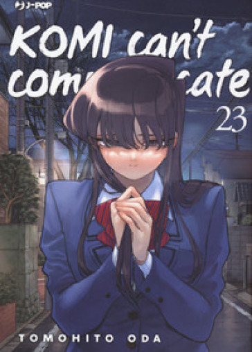 Komi can't communicate. 23. - Tomohito Oda