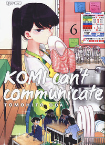 Komi can't communicate. 6. - Tomohito Oda