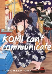 Komi can t communicate (Vol. 3)