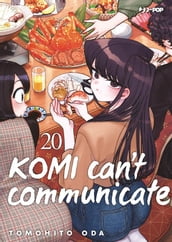 Komi can t communicate (Vol. 20)