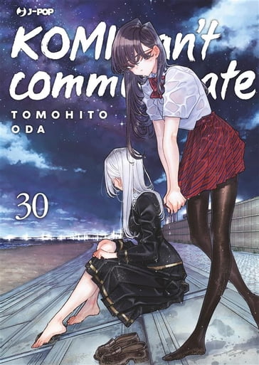 Komi can't communicate (Vol. 30) - Tomohito Oda