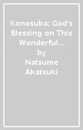 Konosuba: God s Blessing on This Wonderful World! Fantastic Days