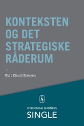 Konteksten og det strategiske raderum