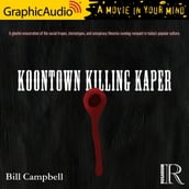 Koontown Killing Kaper [Dramatized Adaptation]