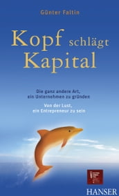 Kopf schlägt Kapital