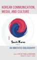 Korean Communication, Media, and Culture