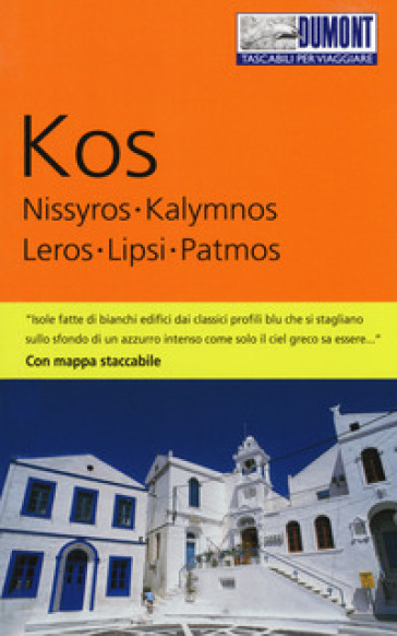 Kos, Nissyros, Kalymnos, Leros, Lipsi, Patmos. Con mappa - Klaus Botig