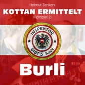 Kottan ermittelt: Burli (Hörspiel 2)