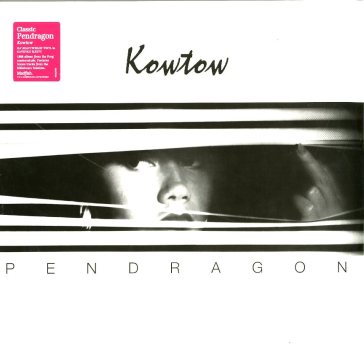 Kowtow - Pendragon