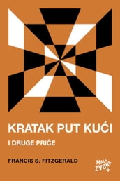 Kratak put kui i druge prie