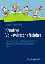 Kreative Volkswirtschaftslehre