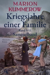 Kriegsjahre einer Familie, Sammelband, 9-11