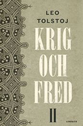 Krig och fred II