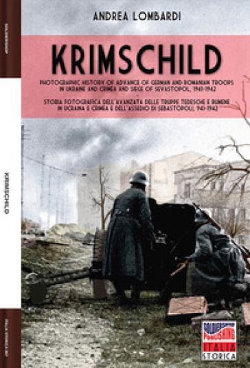 Krimschild 1941-1942. Ediz. italiana e inglese - Andrea Lombardi