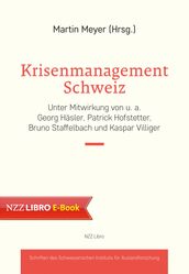 Krisenmanagement Schweiz