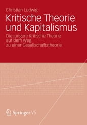 Kritische Theorie und Kapitalismus
